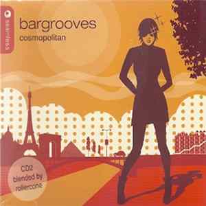 Various - Bargrooves - Cosmopolitan FLAC