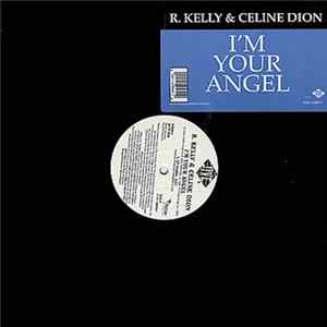 R. Kelly & Celine Dion - I'm Your Angel FLAC