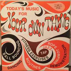 Unknown Artist - Today's Music For Your Own Thing FLAC