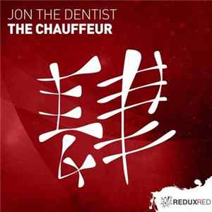 Jon The Dentist - The Chauffeur FLAC