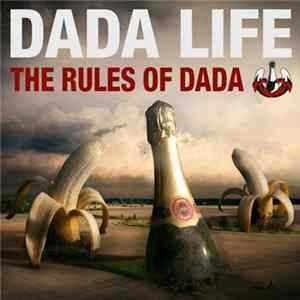 Dada Life - The Rules Of Dada FLAC