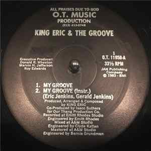 King Eric & The Groove - My Groove / This Loving FLAC