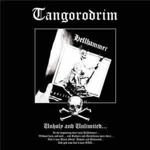Tangorodrim - Unholy And Unlimited… FLAC