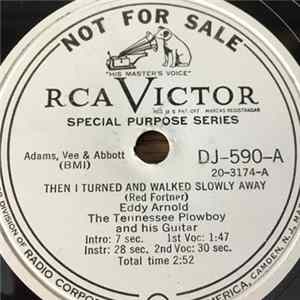 Eddy Arnold - Then I Turned And Walked Slowly Away / Heart Full Of Love FLAC