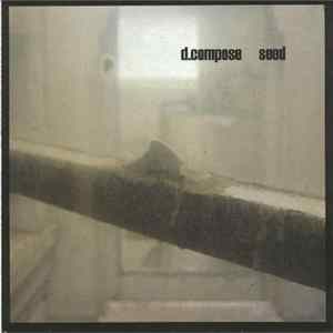 D.compose - Seed FLAC