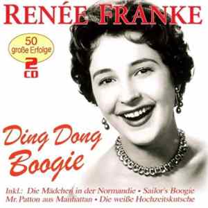 Renée Franke - Ding Dong Boogie (50 Große Erfolge) FLAC