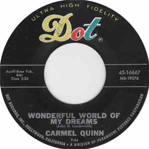Carmel Quinn - Wonderful World Of My Dreams / The Worst Mistake FLAC