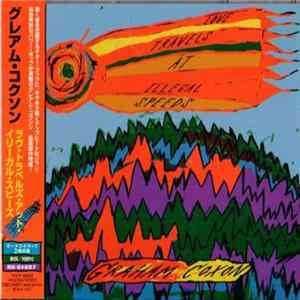 Graham Coxon - Love Travels At Illegal Speeds FLAC
