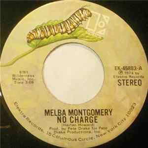 Melba Montgomery - No Charge / I Love Him Because He's That Way FLAC