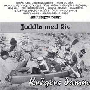 Joddla Med Siv - Krögers Damm FLAC