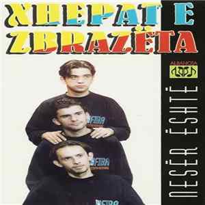Xhepat E Zbrazëta - Nëser Është FLAC