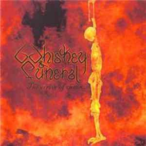 Whiskey & Funeral - The Arrive Of Chaos... FLAC