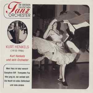 Kurt Henkels - Kurt Henkels Und Sein Orchester FLAC