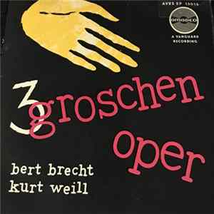 F. Charles Adler, Wiener Staatsopernchor - Die Dreigroschenoper FLAC