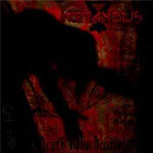 Nefandus - Death Holy Death FLAC