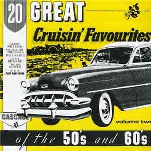 Various - 20 Great Cruisin' Favourites Of The 50's And 60's Volume 2 FLAC