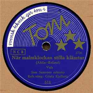 Sam Samsons Orkester, Gösta Kjellertz - När Malmklockan Stilla Klämtar / En Sjömans Jultankar FLAC
