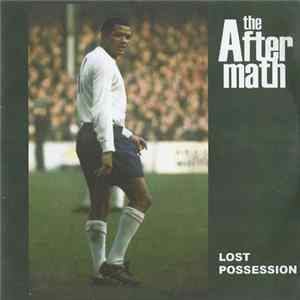 The Aftermath - Lost Possession FLAC