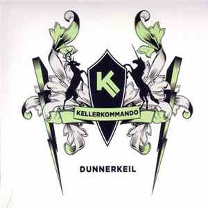 Kellerkommando - Dunnerkeil FLAC