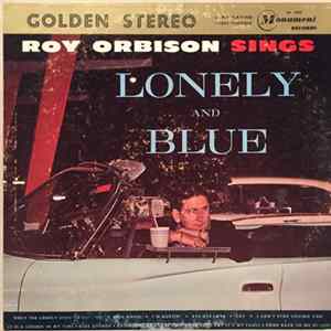 Roy Orbison - Lonely And Blue FLAC