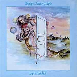 Steve Hackett - Voyage Of The Acolyte FLAC
