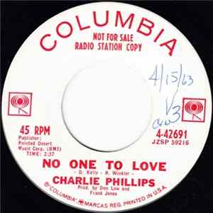 Charlie Phillips - No One To Love / 'Til Sunday FLAC