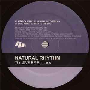 Natural Rhythm - The Jive EP Remixes FLAC