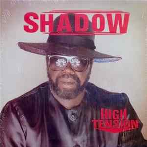 Shadow - High Tension FLAC