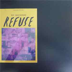 Roy Montgomery - Refuse FLAC