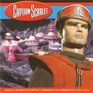 Barry Gray - Captain Scarlet FLAC