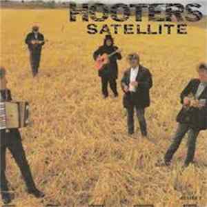 Hooters - Satellite FLAC