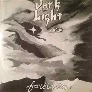 Dark Light - Forbidden FLAC