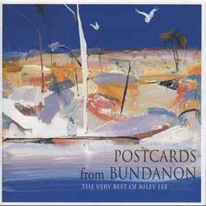 Riley Lee - Postcards From Bundanon FLAC
