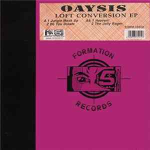 Oaysis - Loft Conversion E.P. FLAC