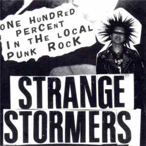 Strange Stormers - One Hundred Percent In The Local Punk Rock FLAC