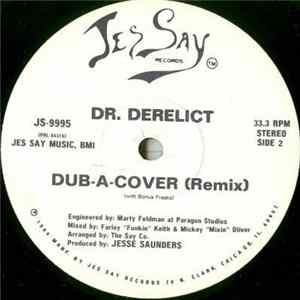 Dr. Derelict - Undercover (Remix) FLAC