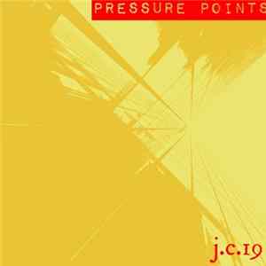 j.c.19 - Pressure Points FLAC
