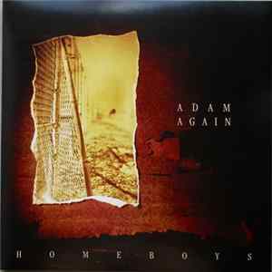 Adam Again - Homeboys FLAC