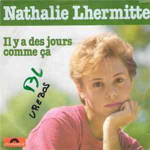 Nathalie Lhermitte - Il Y A Des Jours Comme Ça FLAC