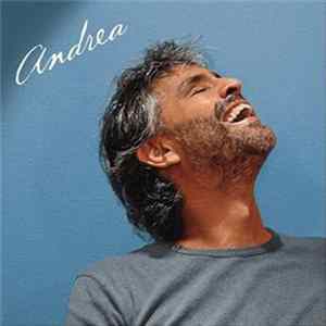 Andrea Bocelli - Andrea FLAC