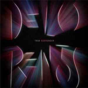 Delorentos - True Surrender FLAC
