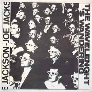 Joe Jackson - The Wavelenght's Wandering FLAC