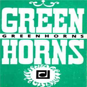 Greenhorns - Greenhorns FLAC