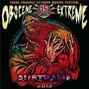 Various - Obscene Extreme Australia 2013 FLAC