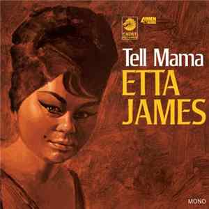 Etta James - Tell Mama FLAC
