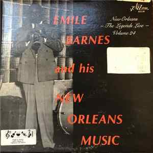 Emile Barnes - Emile Barnes And His New Orleans Music FLAC