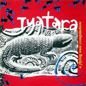 Various - Tuatara - A Flying Nun Compilation FLAC