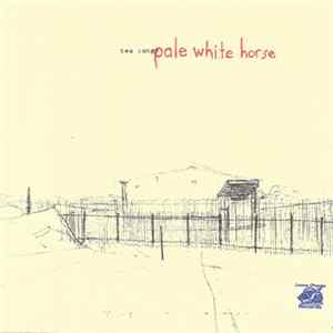 Pale White Horse / John Burton - Two Songs FLAC