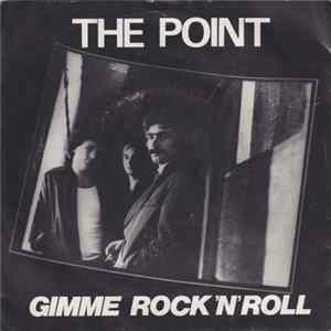 The Point - Gimme Rock 'n Roll FLAC