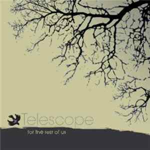 Telescope - For The Rest Of Us FLAC